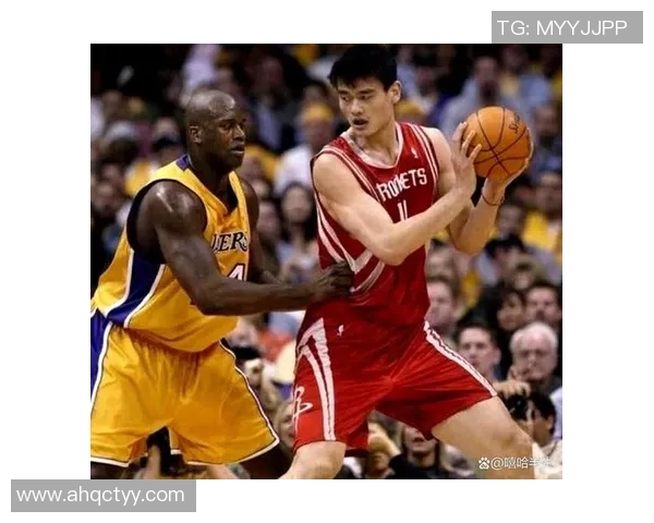 热血之战姚明：篮球传奇的崛起与辉煌瞬间回顾